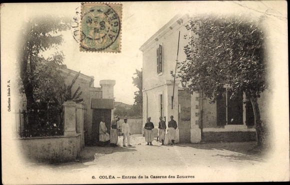 Postcard Colea Kolea Algerien, Entree from Caserne des Zouaves
