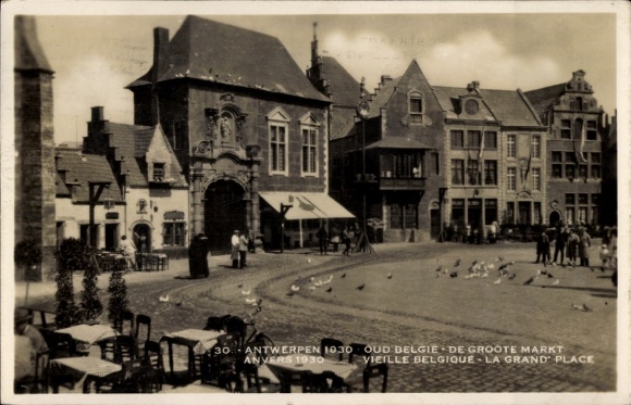Postcard Antwerp Antwerp Flanders, World Exhibition 1930, Oud Belgie, Grand Place