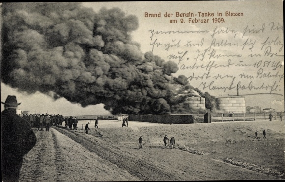 Postcard Blexen Nordenham in Oldenburg, fire in the petrol tanks in 1909