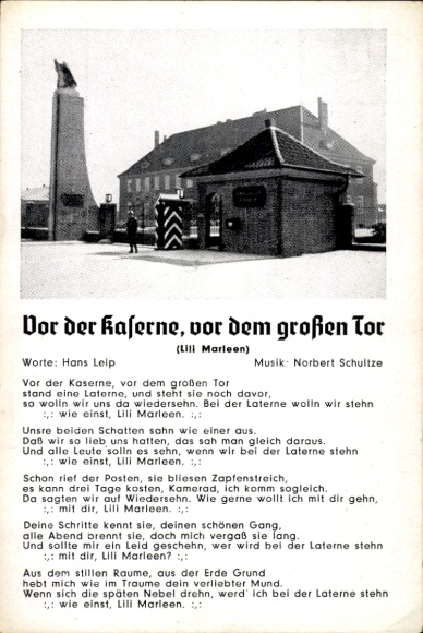 Song Postcard Lili Marleen, In front of the barracks, in front of the big gate, Hans Leip, Norbert Schultze