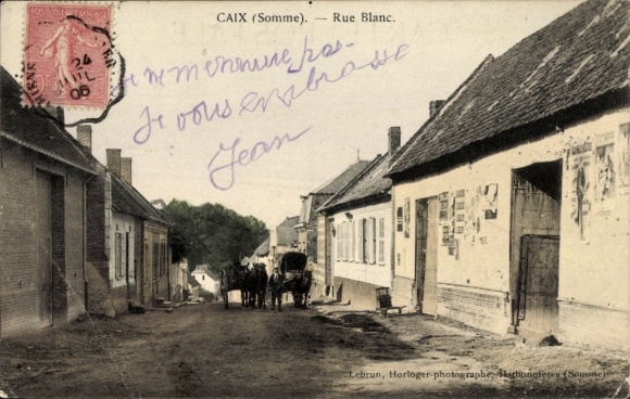 Ak Caix Somme, Rue Blanc