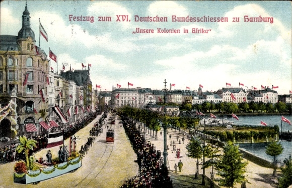 Postcard Hamburg Mitte Altstadt, Parade for the XVI German Federal Shooting Competition, Our Colonies in Africa
