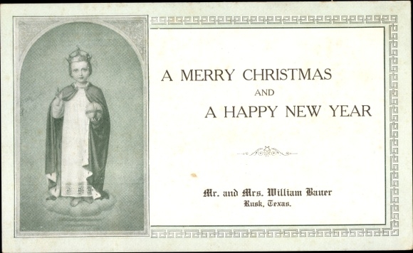 PC Happy Christmas and New Year, William Bauer, Rusk, Texas USA
