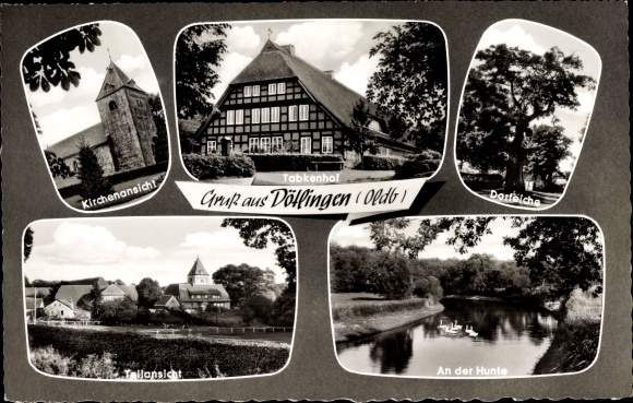 Postcard Dötlingen in Oldenburg, view of the church, Tabkenhof, village oak, on the Hunte, partial view