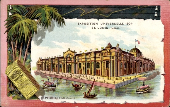 Chromo-Litho Saint Louis Missouri USA, World's Fair 1904, Palais de l'Electriciteis