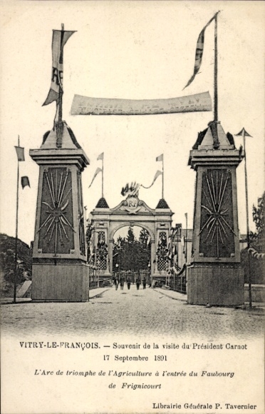 CPA Vitry-le-François Marne, Souvenir de la visite du Président Carnot 17 Septembre 1891