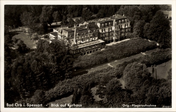 Postcard Bad Orb in Spessart Hesse, view of Kurhaus, aerial photograph, architecture