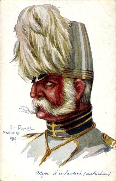 Artist Postcard Dupuis, Emil, Major of the Austrian Infantry, 1914