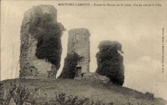 Postcard Montfort l'Amaury Yvelines, Ruines du Donjon