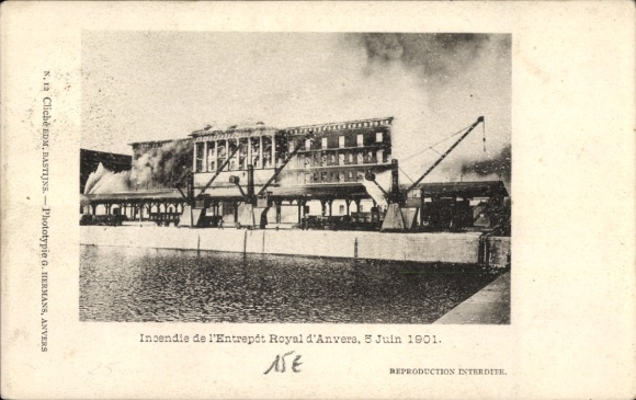 Postkaart Anvers Antwerpen Vlaanderen, brand, Entrepôt Royal d' 5 juni 1901, zwart-witfoto
