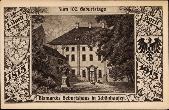 PC Schönhausen Elbe Saxony Anhalt, birthplace of Bismarck, on the occasion of d. 100 birthday