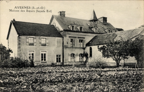 Ak Avernes Val d'Oise, Maison des Sœurs, Gebäude mit Garten, Ostansicht