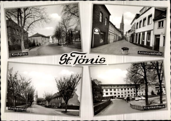 Ak Sankt Tönis Tönisvorst am Niederrhein, Kirchplatz, Antoniusstraße, Krankenhaus, Kirchenfeld