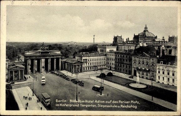 Postcard Berlin Tiergarten, view from the Hotel Adlon, Pariser Platz, Tiergarten, Victory Column, Reichstag
