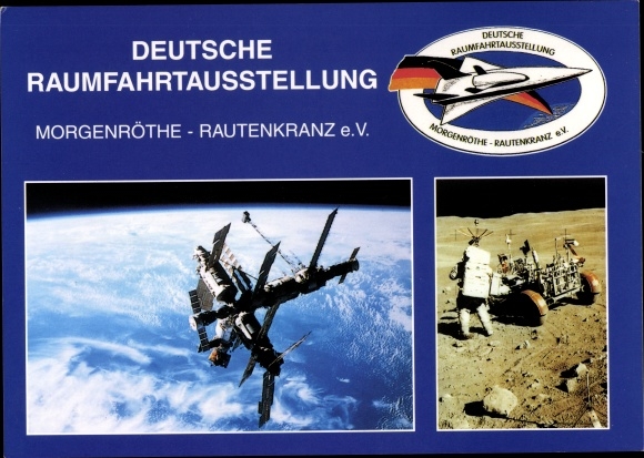 Ak Duitse ruimtetentoonstelling, Morgenröthe Rauthenkranz eV, ruimtestation MIR, man op de maan