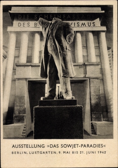 Ak-tentoonstelling Het Sovjetparadijs, Bolsjewistisch Eenheidsmonument, Berlijnse Lustgarten 1942
