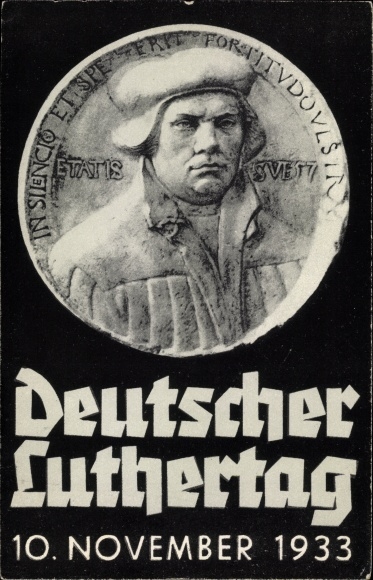 Postcard Deutscher Luthertag 10 November 1933, reformer Martin Luther, portrait