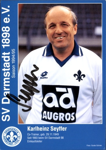 Autogrammkarte Co Trainer Karlheinz Seyffer, SV Darmstadt 98, Autogramm