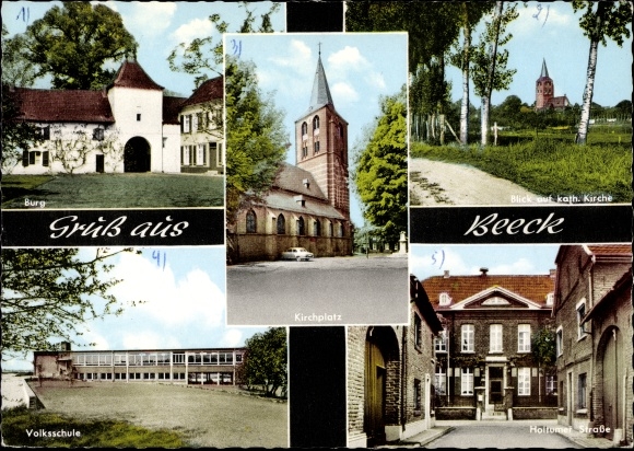 Postcard Beeck Wegberg in the district of Heinsberg, school, castle, church, Holtumer Straße