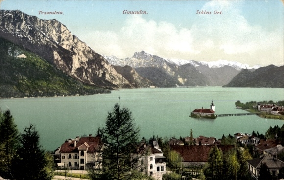 Ak Ort Orth Gmunden am Traunsee Oberösterreich, Schloss Ort, Traunstein,  Schloss Ort, See, Berge