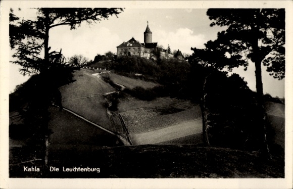 Ak Kahla in Thüringen, die Leuchtenburg