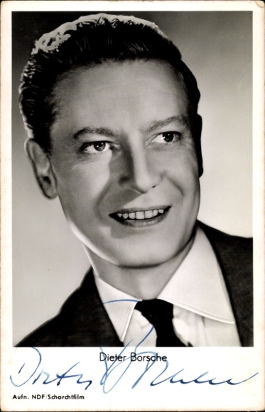 Postcard actor Dieter Borsche, portrait, autograph, fanfares of love