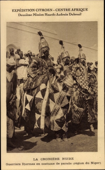 Ak Niger, Guerriers Djermas en costume de parade, Expedition Citroen, Croisiere Noire,Haardt Audouin