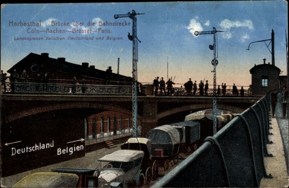 Postcard Herbesthal Lontzen Wallonia Liège, bridge over the Cologne-Aachen-Brussels-Paris railway line