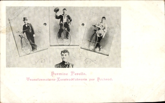 Postcard Hermine Perella, transformation artistic cyclist on a penny-farthing