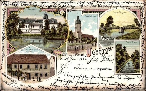Chromo-Litho Uebigau district of Elbe Elster, castle, town church, Anna Canal, inn, post office