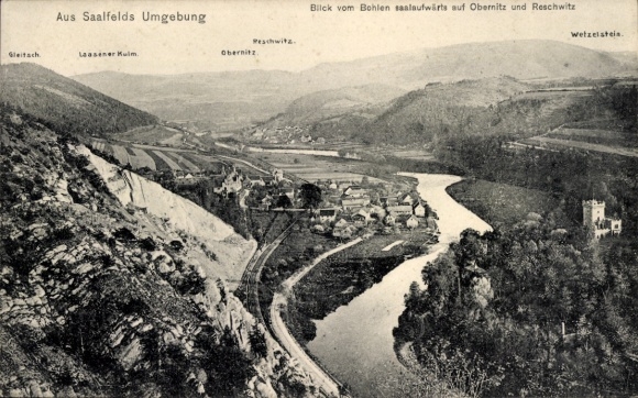 Postcard Obernitz Saalfeld ad Saale Thuringia, view from the Bohlen up the Saale to Obernitz and Reschwitz