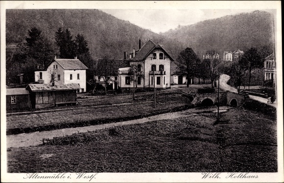 Ak Altenmühle Werdohl im Märkischen Sauerlandkreis, Wilhelm Holthaus