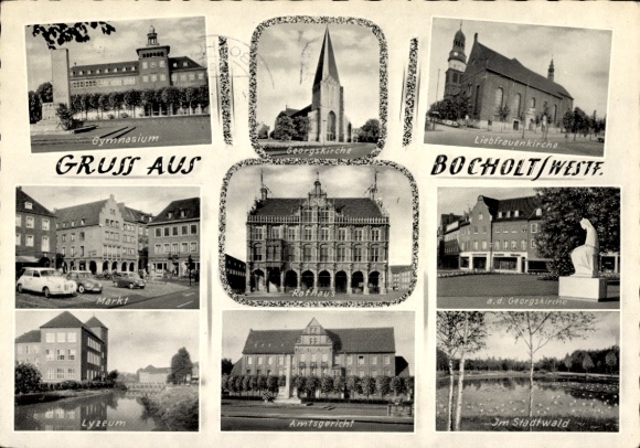 Ak Bocholt im Münsterland, Gymnasium, Georgskirche, Amtsgericht, Liebfrauenkirche