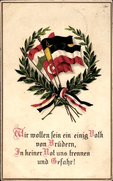 Ak Wir wollen sein ein einig Volk von Brüdern, Waffenbrüderschaft, Fahnen