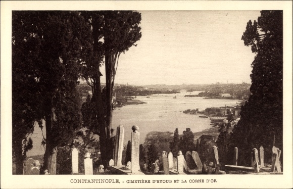 KP Constantinople Stambuł Türkiye, Cimetière d'Eyoub et la Corne d'Or