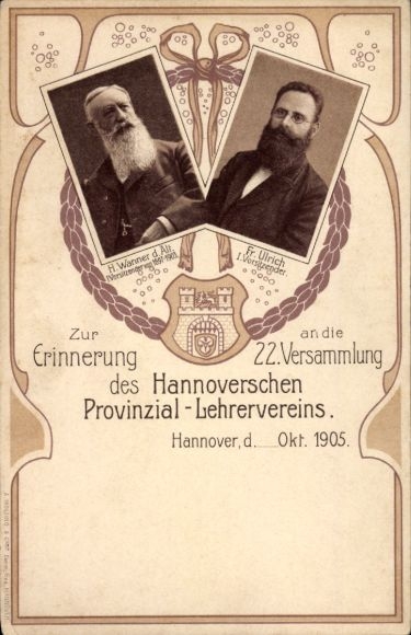 Coat of arms Postcard Hannover in Lower Saxony, Provincial Teachers' Association, 22nd meeting 1905, Wanner, Ulrich