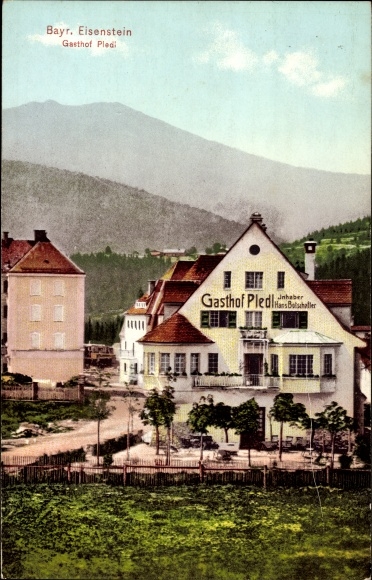Ak Bayerisch Eisenstein im Kreis Regen Niederbayern, Gasthof Pledl, Inh. Hans Botschafter