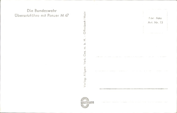 Postcard The Bundeswehr, ferry with M 47 tank