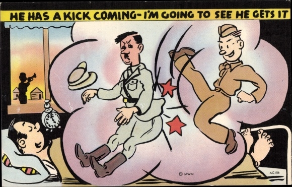 Ak He has a kick coming, I'm going to see he gets it, US Soldat träumt davon, Hitler zu treten
