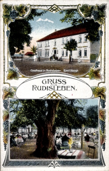 Ak Rudisleben Arnstadt in Thüringen, Gasthaus, Weinreben, Freisitz, Emil Hergt, Grüß aus Rudisleb