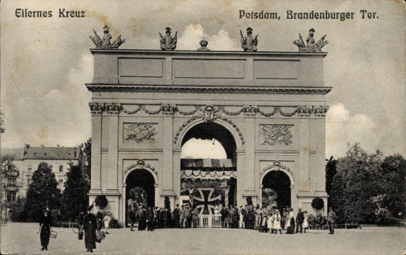 Postcard Potsdam, Brandenburg Gate, Iron Cross, For the Benefit of War Relief