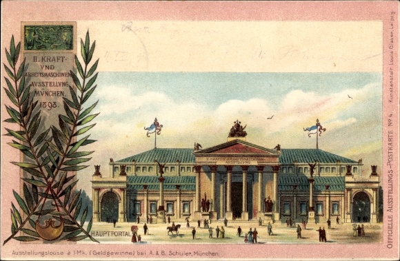 Chromo-Litho Munich Bavaria, II power and working machines exhibition 1898, main portal