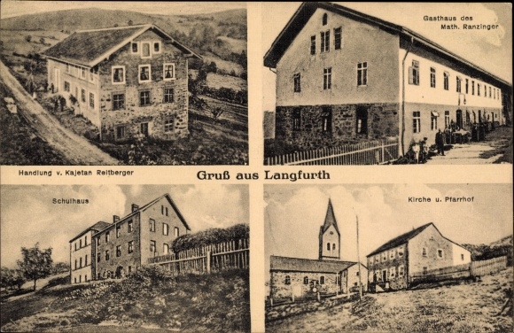 Ak Langfurth Schöfweg Beierse Woud Neder-Beieren, kerk, pastorie, schoolgebouw, herberg, actie