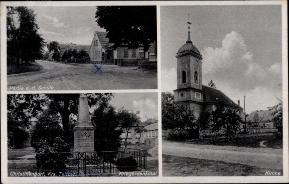 Ansichtkaart Christinendorf Trebbin in de wijk Teltow Fläming, kerk, school, oorlogsmonument