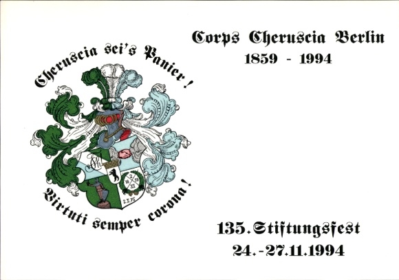 Studentika Postcard Berlin, Corps Cheruscia in the WSC, Ringstraße 89, coat of arms, 135th anniversary 1859-1994