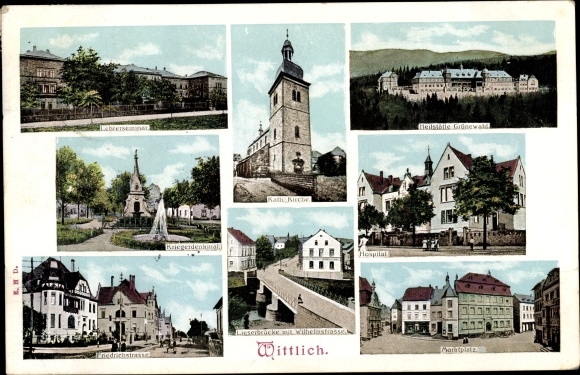 Postcard Wittlich in the Eifel, war memorial, market square, Friedrichstrasse, sanatorium Grünewal