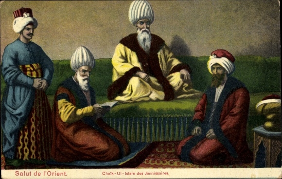 Postcard Cheik Ul Islam des Jannissaires, Janissaries