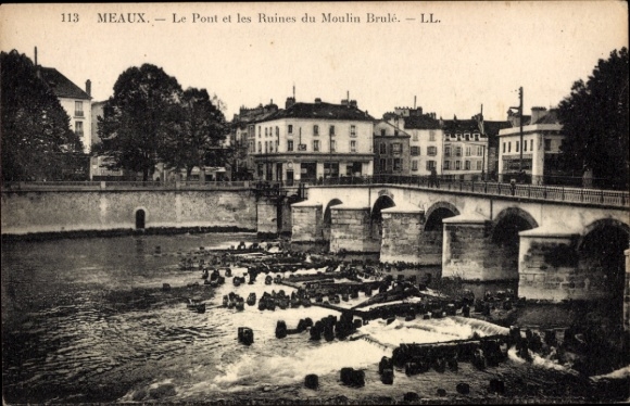 Ak Meaux Seine-et-Marne, Brücke, Ruinen der Mühle Brule