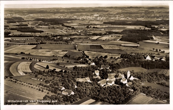 Postcard Wilhelmskirch Wolketsweiler Horgenzell in Upper Swabia Württemberg, Wilhelmskirch from the plane...