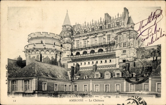 Ak Amboise Indre et Loire, Schloss  s Gebäude, französischer Text